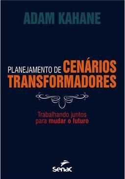 Planejamento de Cenários Transformadores