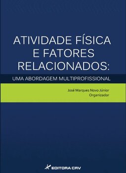 Atividade física e fatores relacionados: uma abordagem multiprofissional