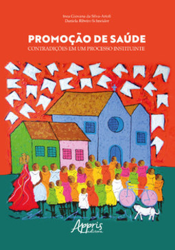 Promoção de saúde: contradições em um processo instituinte