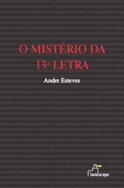 O Mistério da Letra 13ª Letra