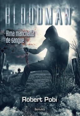 Bloodman: alma manchada de sangue