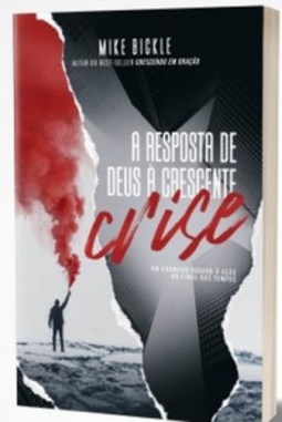 A resposta de Deus à crescente crise