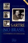 Sartre no Brasil: a conferência de araraquara