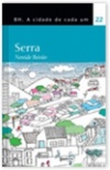 Serra (BH - A Cidade de Cada Um #22)
