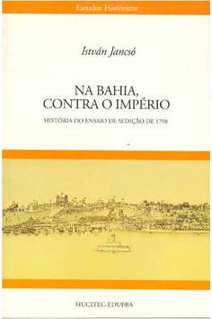 Contra O Imperio Na Bahia