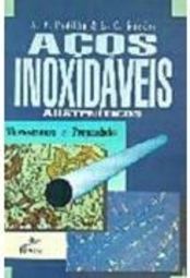 Aços Inoxidáveis Austeníticos: Microestrutura e Propriedades