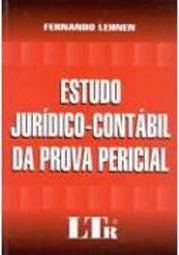 Estudo Jurídico-Contábil da Prova Pericial