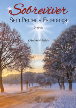 Sobreviver sem perder a esperança