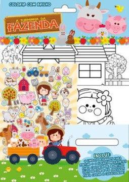 A turminha da fazenda: colorir com brilho