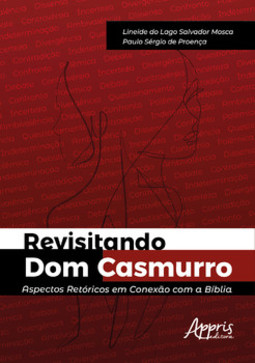 Revisitando Dom Casmurro: aspectos retóricos em conexão com a Bíblia