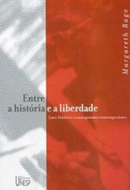 Entre a história e a liberdade: luce fabbri e o anarquismo contemporâneo