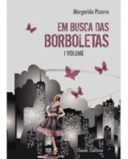 Em Busca Das Borboletas - Vol 1 #Primeiro