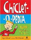 Chiclet-o-Pédia