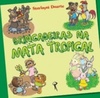 Brincadeiras na Mata Tropical
