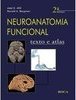Neuroanatomia funcional: Texto e atlas