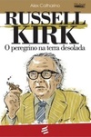 Russell Kirk (Biblioteca Crítica Social)