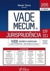 VADE MECUM DE JURISPRUDENCIA STF/STJ