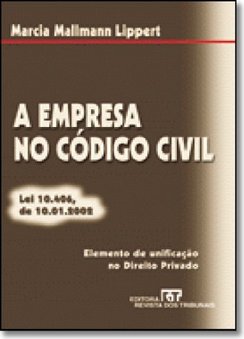 A Empresa no Novo Código Civil