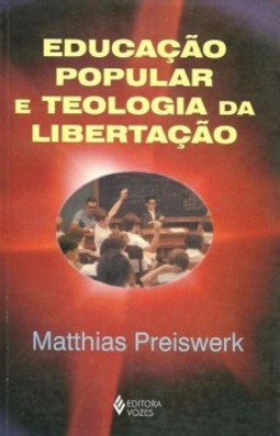 Educação popular e teologia da libertação