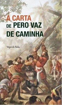 A Carta de Pero Vaz de Caminha