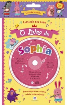 Cantando meu nome: O livro da Sophia