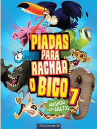 Piadas para Rachar o Bico Vol. 07
