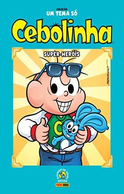 Coleção Um Tema Só – Cebolinha: Super - Heróis