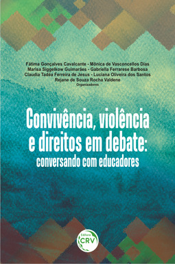 Convivência, violência e direitos em debate: conversando com educadores