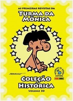 Histórica - Turma Da Mônica - Volume 30 - Mauricio De Sousa