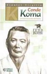 Conde Koma: o Invencível Yondan da História