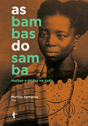 As bambas do samba: mulher e poder na roda