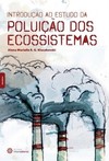 Introdução ao estudo da poluição dos ecossistemas