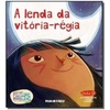 A lenda da vitória-régia (Coleção Folha Folclore Brasileiro para Crianças #9)