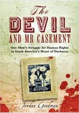 THE DEVIL AND MR CASEMENT