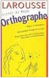 Larousse: Livres de Bord: Orthographe - IMPORTADO