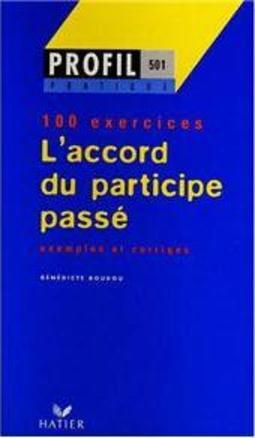 L Accord Du Participe Passe