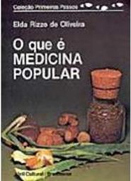 O Que é Medicina Popular