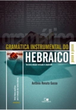 Gramática Instrumental do Hebraico - Terceira Edição