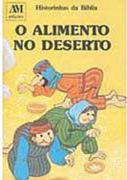 O Alimento no Deserto