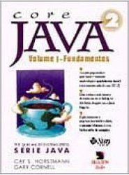 Core Java 2: Fundamentos - Vol. 1