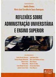 Reflexões Sobre Administração Universitária e Ensino Superior