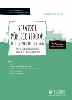 Servidor público federal: lei 8.112/90 e lei 11.416/06
