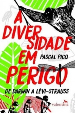 A Diversidade em perigo