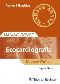 Making sense - Ecocardiografia: manual prático