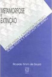Metamorfose e Extinção