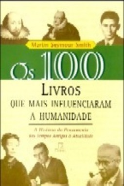 Os 100 Livros que Mais Influenciaram a Humanidade