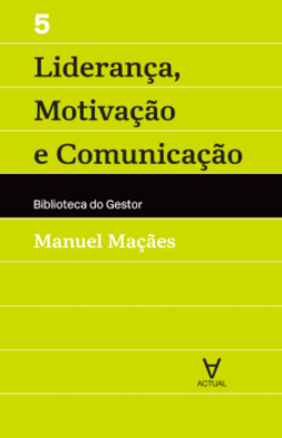 Liderança, motivação e comunicação