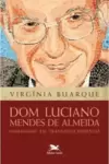 Dom Luciano Mendes de Almeida