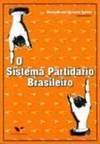 O Sistema Partidario Brasileiro