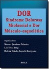 Dor Sindrome Dolorosa Miofascial E Dor Musculo - Esqueletica
